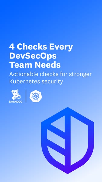 This ad promotes Datadog's Kubernetes security checks for DevSecOps teams. It uses a simple, clean design with a foc