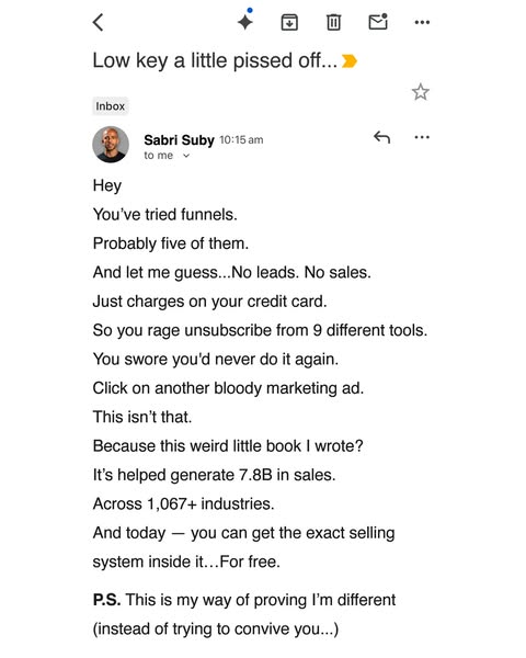 This ad is a screenshot of an email from Sabri Suby. The email is addressed to someone who has tried funnels before and 