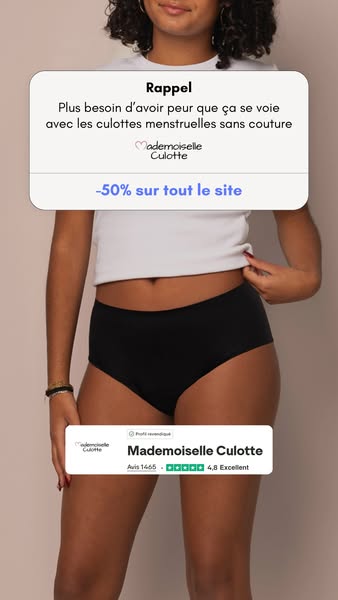 This ad for Mademoiselle Culotte features a model wearing the brand's seamless period underwear. The ad highlights t