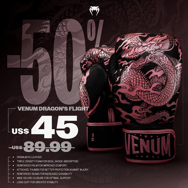 This image ad showcases Venum Dragon's Flight boxing gloves on sale. It emphasizes the 50% discount, lists multiple 