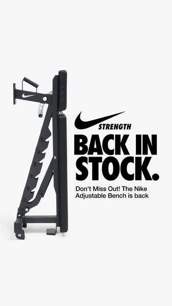 This image ad announces that the Nike Adjustable Bench is back in stock.
