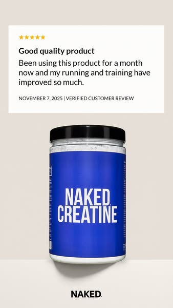 An ad featuring a product shot of Naked Creatine with a customer testimonial above.