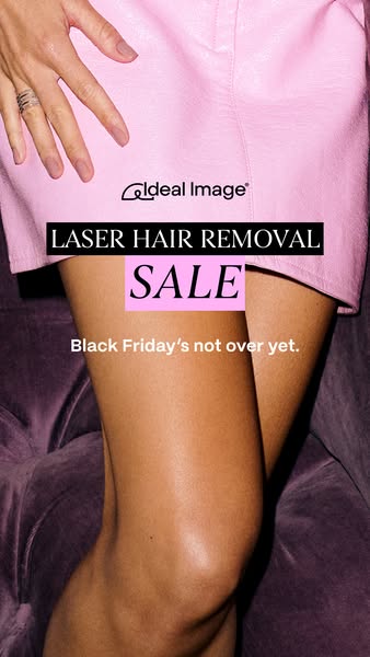 This image ad for Ideal Image promotes a laser hair removal sale, suggesting that Black Friday deals are still available