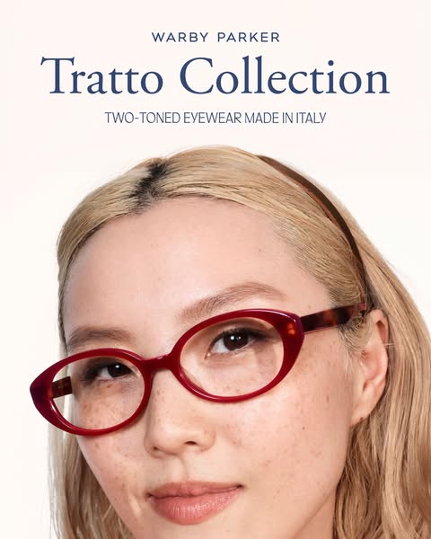 This image ad showcases Warby Parker's Tratto Collection, highlighting its two-toned eyewear made in Italy. The ad f