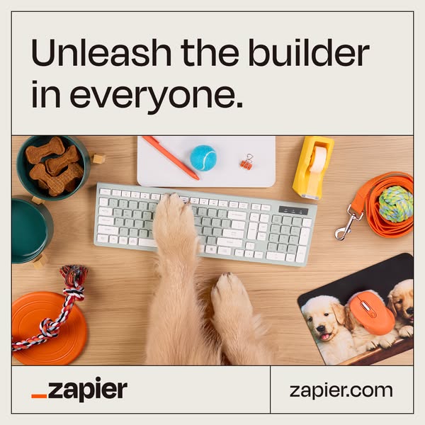 This ad by Zapier features a bird's eye view of a workspace, but the user is a dog and the headline refers to unlock