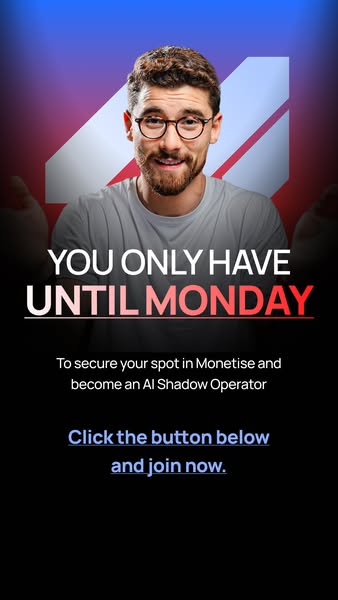 This ad shows a close up of a man with text above and below him alerting that there is only until Monday to secure a spo