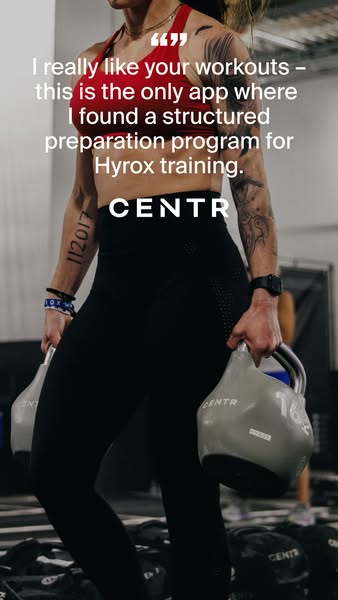 This ad features a testimonial from a Centr user who appreciates the structured preparation program for Hyrox training.