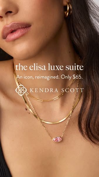 This image ad promotes the Elisa Luxe Suite from Kendra Scott, highlighting its updated design and accessible price poin