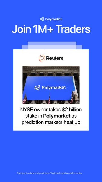 This ad for Polymarket highlights their recent news feature in Reuters and news that NYSE is investing in their company.