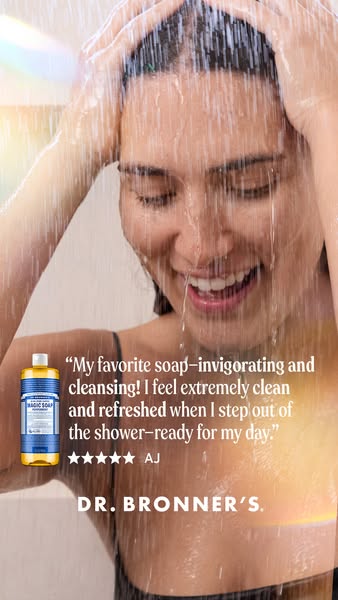 This ad features a woman in the shower using Dr. Bronner's soap. The ad includes a quote from the woman about how cl