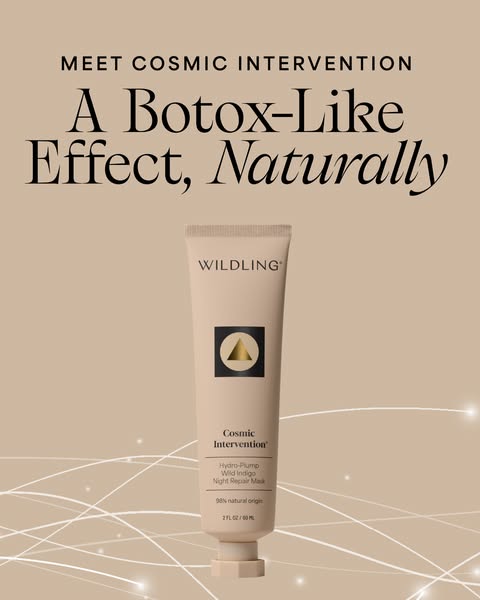 This image ad for Wildling's Cosmic Intervention mask promotes the product as a natural alternative to Botox, highli