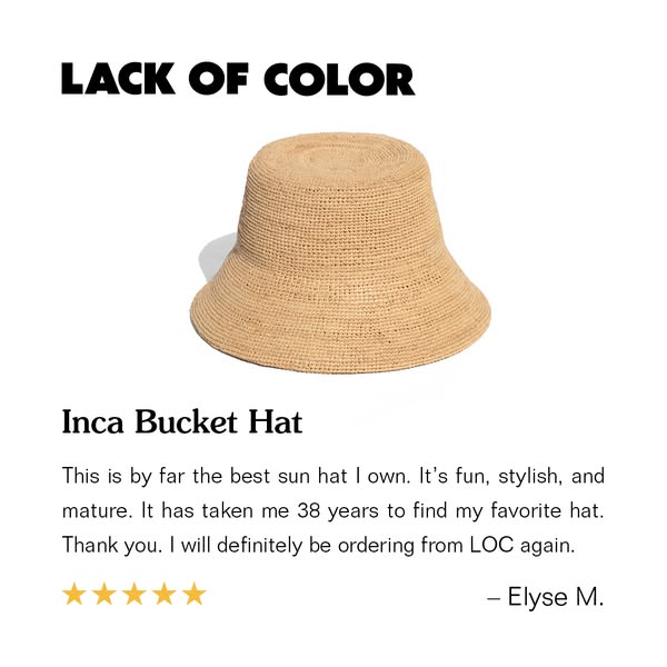 This ad features a testimonial for the Lack of Color Inca Bucket Hat. The testimonial is from a customer named Elyse M.