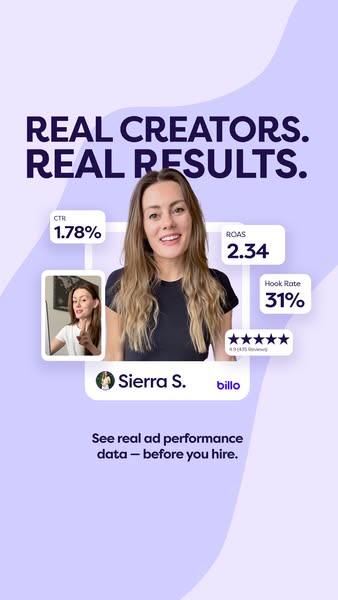 This ad for Billo features a creator, Sierra S., and highlights the real results that can be achieved by using real crea