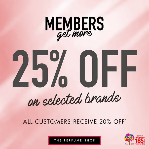 An advertisement for The Perfume Shop, promoting a discount for members and a smaller discount for all customers.