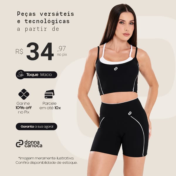 This ad features a photograph of a woman wearing a matching workout set from Donna Carioca, along with information about