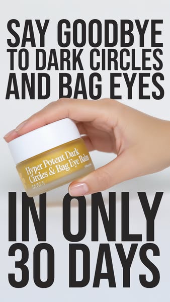 This ad promotes an eye balm that helps with dark circles and bag eyes in 30 days.