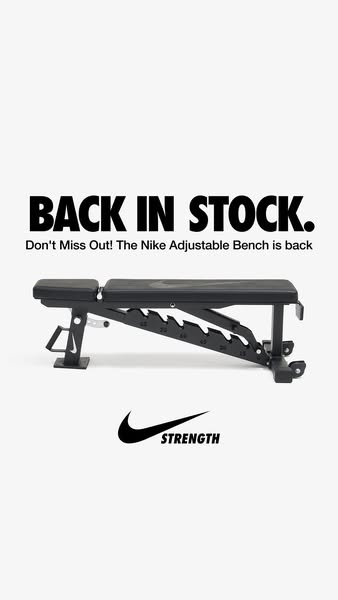 This ad announces that the Nike Adjustable Bench is back in stock.