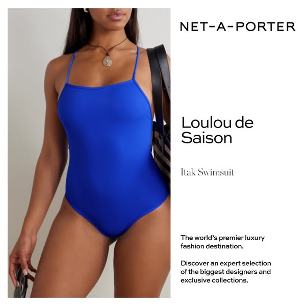 This ad showcases a blue swimsuit from the brand Loulou de Saison, available at NET-A-PORTER. The ad emphasizes the luxu
