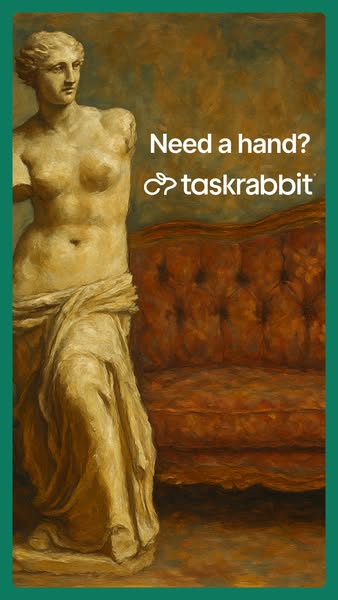 This Taskrabbit ad features a painting of a statue that is missing a hand. The ad asks the question, "Need a hand?&