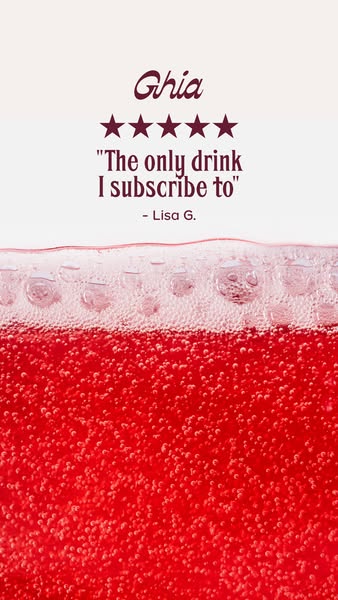 This ad features a customer testimonial for Ghia, a non-alcoholic beverage. The ad uses a close-up shot of the drink and