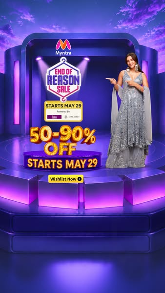 This ad promotes the Myntra End of Reason Sale starting May 29, with discounts ranging from 50-90%. It features a model 