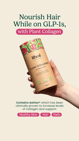 This ad promotes Rheal Superfoods Plant Collagen as a way to nourish hair while on GLP-1s. It highlights that the produc