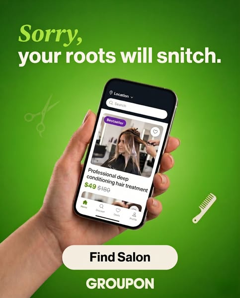 This Groupon ad uses humor to highlight the pain point of needing a hair appointment to deal with root growth. The ad sh