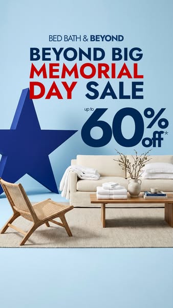 This image ad for Bed Bath & Beyond announces a 'Beyond Big Memorial Day Sale' offering up to 60% off. It sh