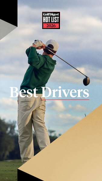 This image ad for the "Best Drivers" highlights the Golf Digest Hot List for 2026. The ad features a golfer in