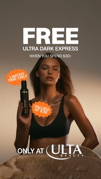 An ad for Bali Body featuring a free gift with purchase. Customers who spend $30 or more will receive a free Ultra Dark 