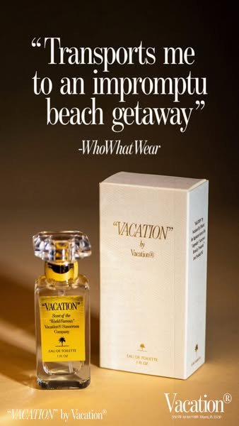 This ad features an image of Vacation eau de toilette, touting a review from WhoWhatWear that says the fragrance "t