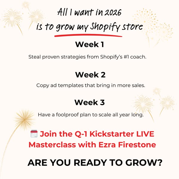 This ad promotes a masterclass with Ezra Firestone to help Shopify store owners grow their business. It highlights a 3-w