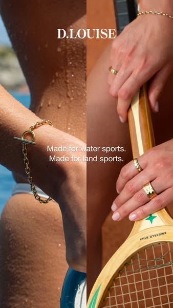 This D.Louise ad features a split screen to show how their jewelry can be worn during water and land sports.