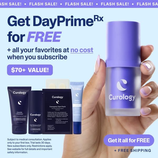 This ad for Curology promotes a flash sale. The ad features the DayPrimeRx being held by a hand, as well as a lineup of 