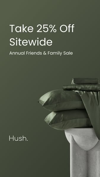 This image ad for Hush promotes a 25% off sitewide sale during their annual Friends & Family event. It features a st
