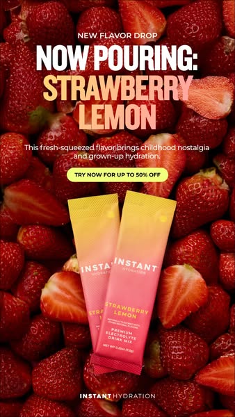 This image promotes Instant Hydration's new Strawberry Lemon flavor drop. The ad uses imagery of fresh strawberries,