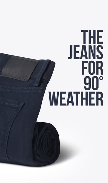This ad showcases jeans designed for hot weather. The visual features a folded pair of jeans with a simple background, a