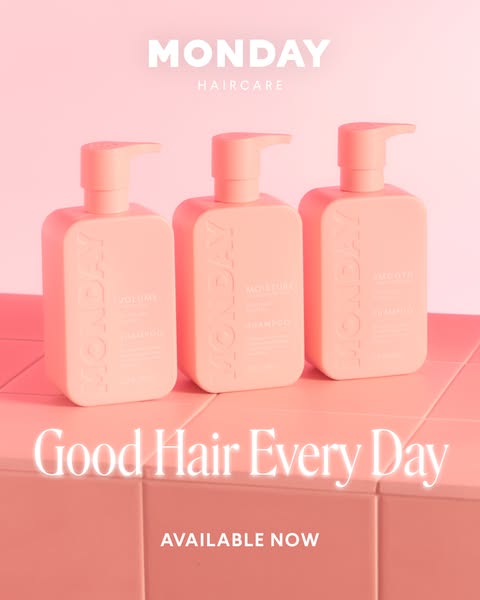 This ad promotes Monday Haircare shampoo products.