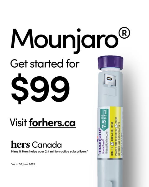This image ad promotes Mounjaro through the Hers Canada platform, highlighting a special offer to get started for $99 an