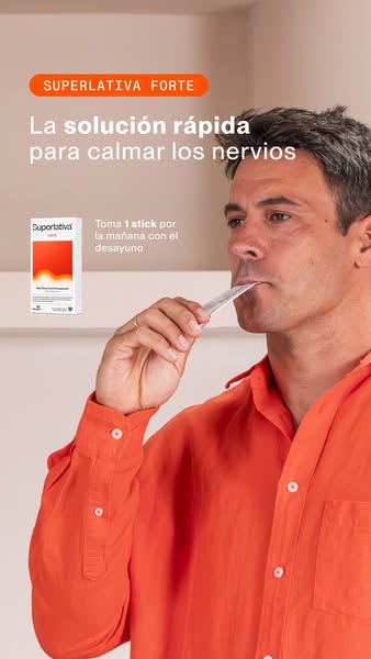 This image ad promotes Superlativa Forte as a quick solution to calm nerves, suggesting taking one stick in the morning 