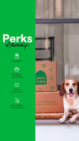 This ad promotes Open Farm's autoship program, highlighting perks such as surprise gifts, first dibs on favorites, s
