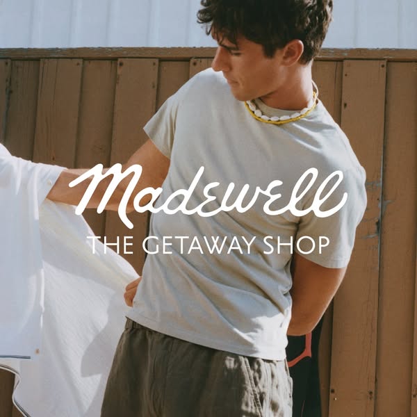 The ad showcases a man wearing Madewell clothing and a white unbuttoned shirt hanging. The ad aims to entice viewers to 