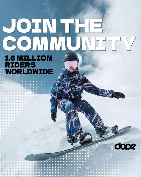 This ad features a person snowboarding and encourages viewers to join the brand's community, which currently has 1.6