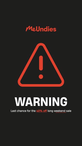 This image ad by MeUndies uses an alert design to highlight their long weekend sale is about to end.