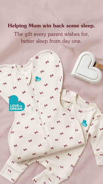 The image is an advertisement for the Love To Dream brand, focusing on sleepwear for babies. It highlights the benefit o
