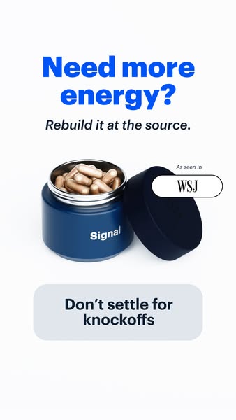 This ad for Signal promotes a supplement that helps improve energy, emphasizing it rebuilds energy at the source. It dif