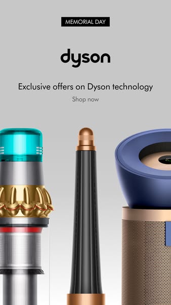 This Dyson ad promotes exclusive offers on Dyson technology for Memorial Day and features three different Dyson products