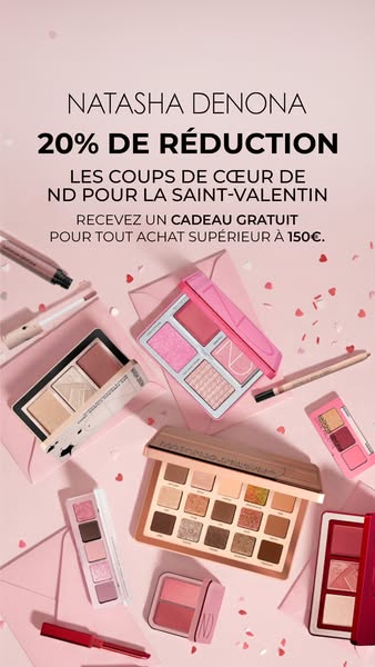 This ad for Natasha Denona promotes a 20% discount as well as a gift with purchases over 150 euros in celebration of Val