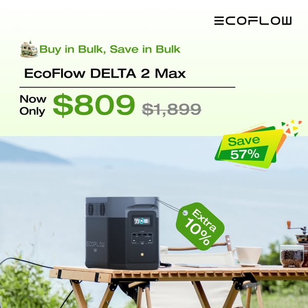 This image ad promotes the EcoFlow DELTA 2 Max portable power station. It highlights a bulk-saving opportunity with a di