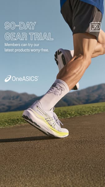 This ad promotes the OneASICS membership program, which allows members to try out the latest products worry-free for 90 